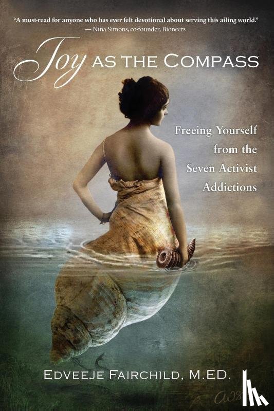 Fairchild, Edveeje - Joy as the Compass