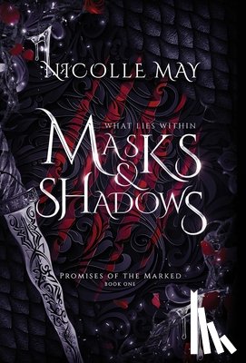 May, Nicolle - What Lies Within Masks & Shadows: Special Edition