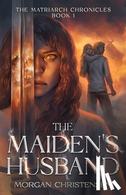 Christensen, Morgan - The Maiden's Husband