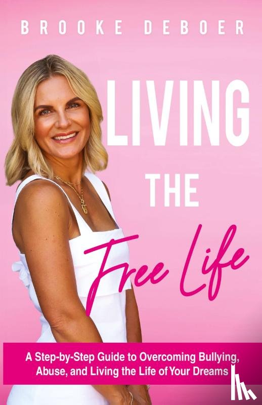 DeBoer, Brooke - Living the FreeLife