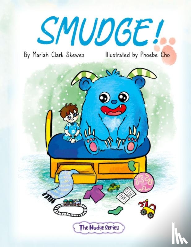 Skewes, Mariah Clark - SMUDGE!