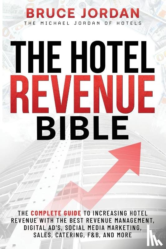 Jordan, Bruce - The Hotel Revenue Bible