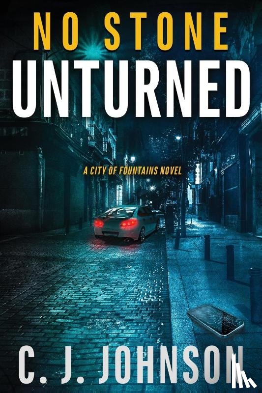 Johnson, Cj - No Stone Unturned