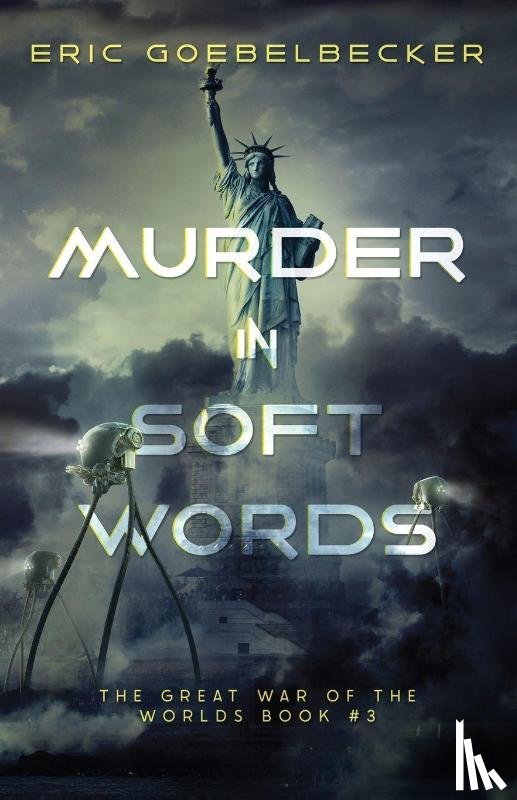 Goebelbecker, Eric - Murder in Soft Words