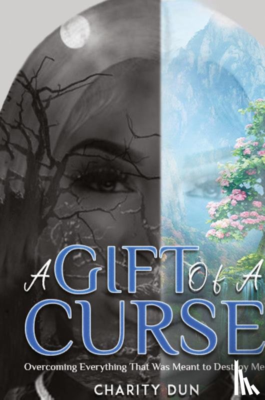Dunson, Charity - A Gift of a Curse