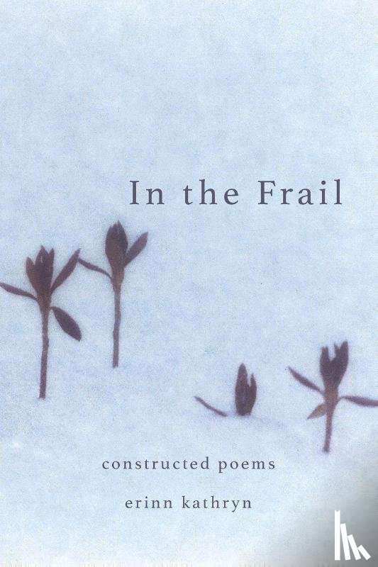 Kathryn, Erinn - In The Frail
