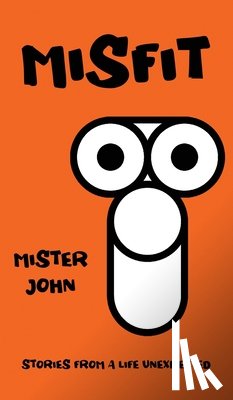 John, Mister - MISFIT