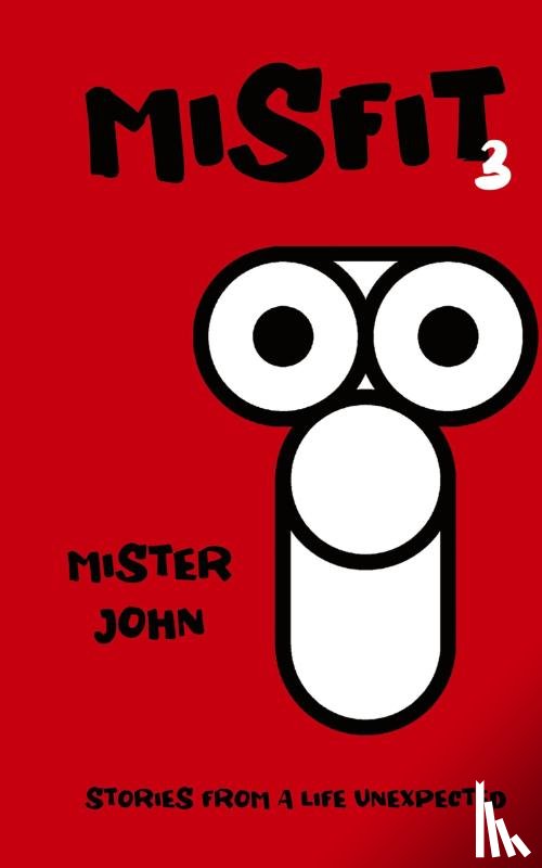 John, Mister - MISFIT 3
