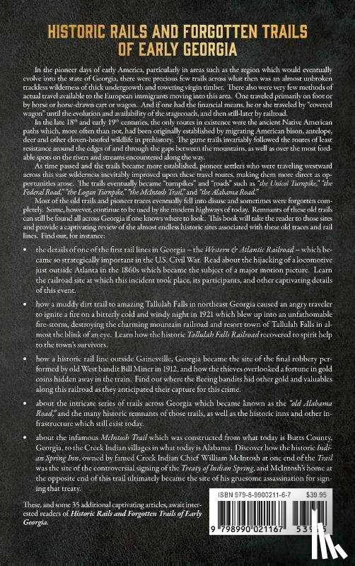 Jackson, R. Olin - Historic Rails and Forgotten Trails of Early Georgia