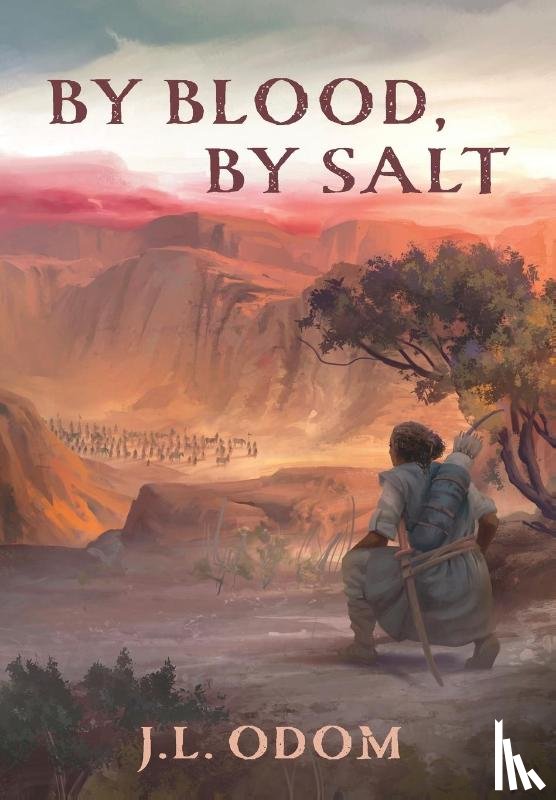 Odom, J. L. - Odom, J: By Blood, By Salt