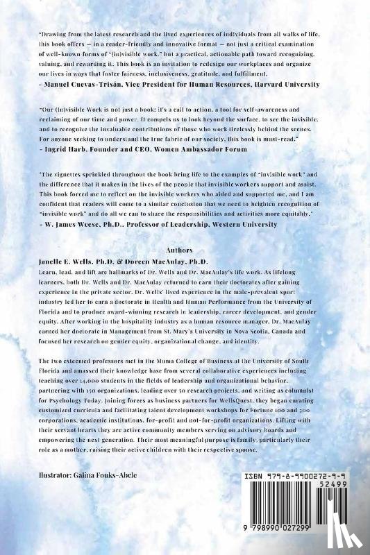 Wells, Janelle E., Macaulay, Doreen - Our (In)visible Work
