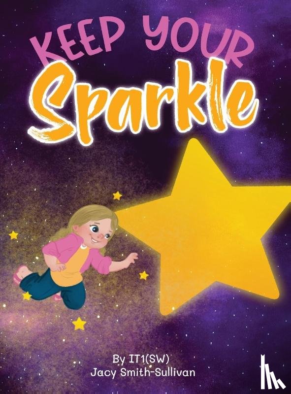Sullivan-Smith, Jacy - Keep Your Sparkle