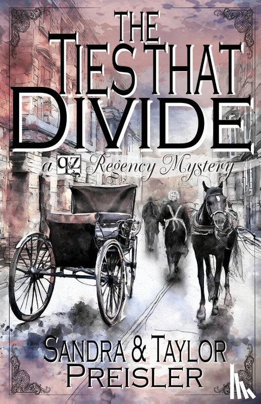 Preisler, Sandra, Preisler, Taylor - The Ties that Divide