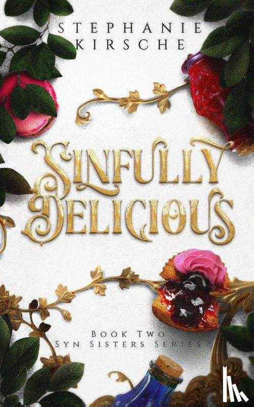 Kirsche, Stephanie - Sinfully Delicious