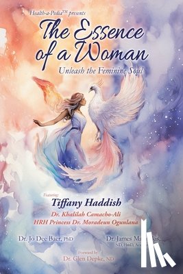 Baer, Jo Dee, Marinakis, James, Haddish, Tiffany - The Essence of a Woman