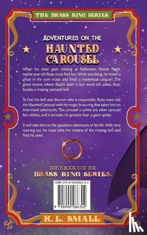 Small, K. L. - The Haunted Carousel