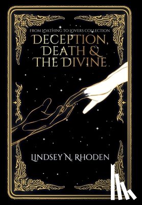 Rhoden, Lindsey N. - Deception, Death, And The Divine