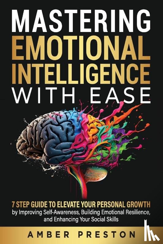 Preston, Amber - Mastering Emotional Intelligence with Ease