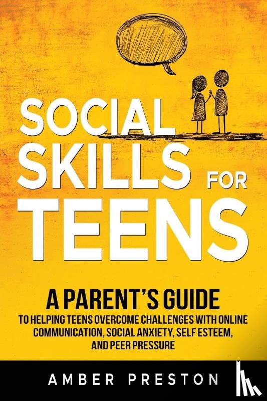 Preston, Amber - Social Skills for Teens