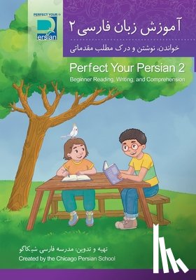 Chicago Persian School - Perfect Your Persian 2