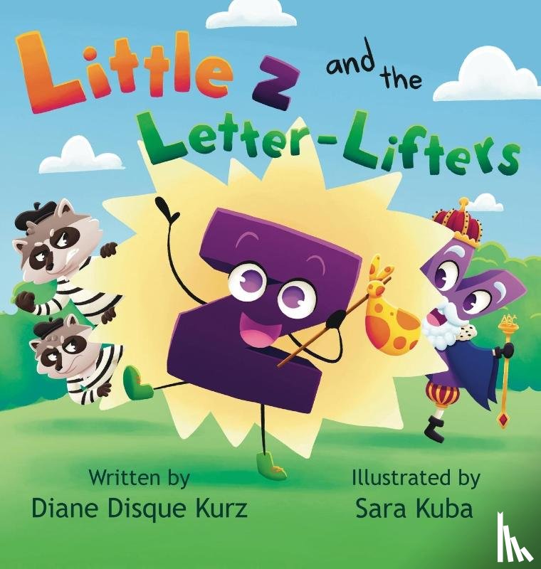 Kurz, Diane Disque - Little z and the Letter-Lifters