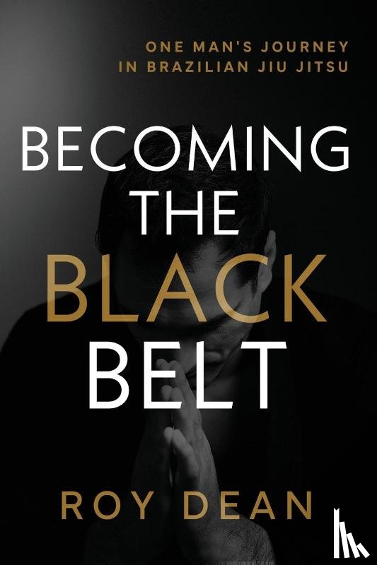 Dean, Roy - Becoming the Black Belt