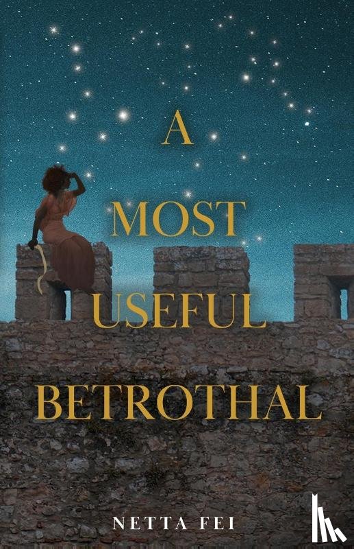 Fei, Netta - A Most Useful Betrothal
