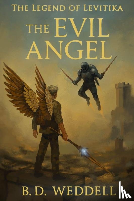 Weddell, B. D. - The Evil Angel
