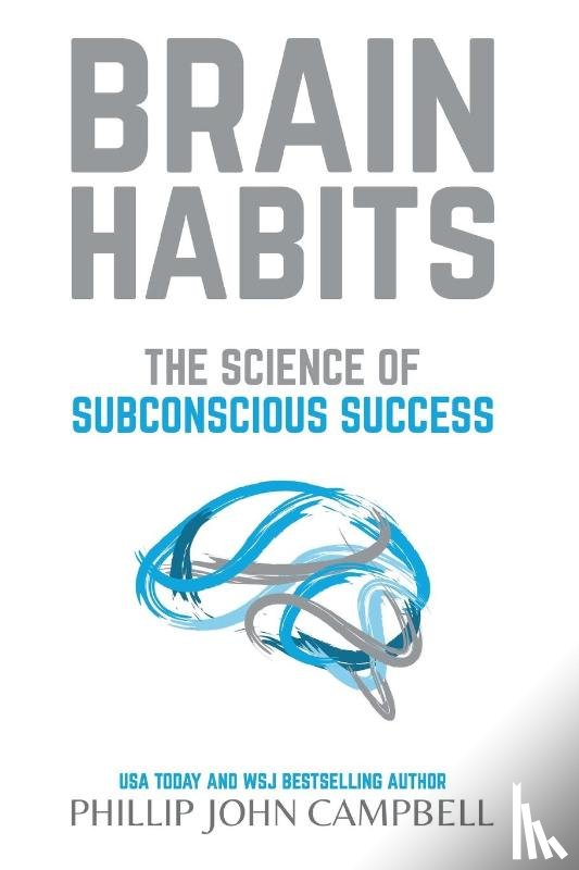 Campbell, Phillip John - Brain Habits