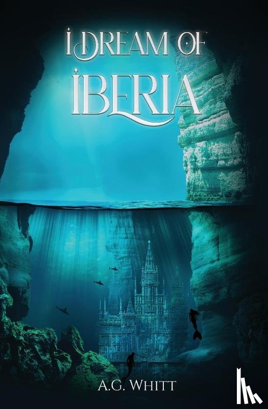 Whitt, A. G. - I Dream of Iberia
