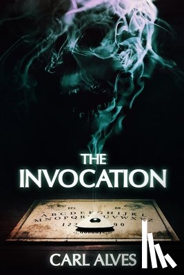 Alves, Carl - The Invocation