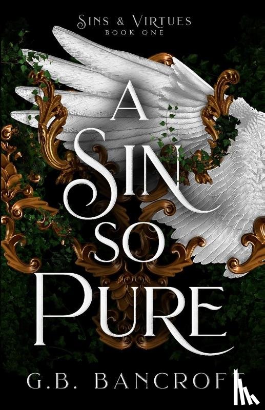 Bancroft, G. B. - A Sin So Pure
