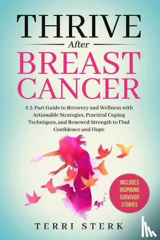 Sterk, Terri - Thrive After Breast Cancer