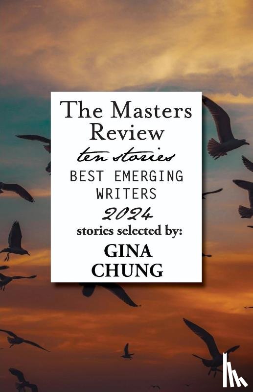  - The Masters Review Best Emerging Writers 2024