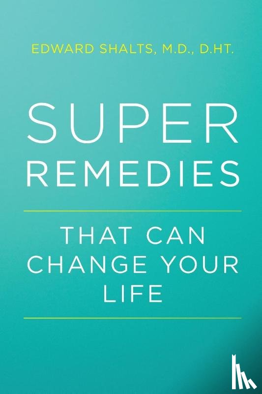 Shalts, Edward - Super Remedies