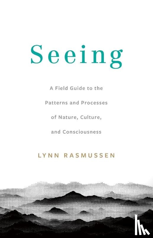 Rasmussen, Lynn - Seeing