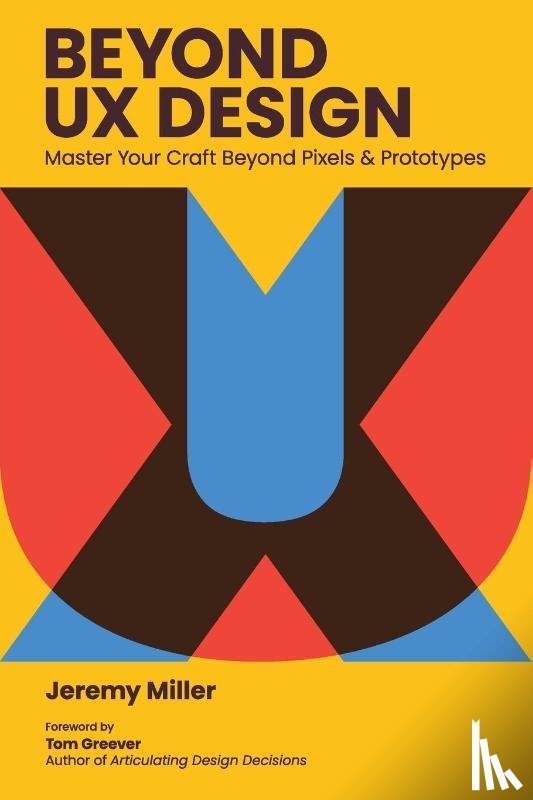 Miller, Jeremy - Beyond UX Design