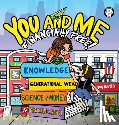 Perez, Aileen C. - You and Me, Financially Free!