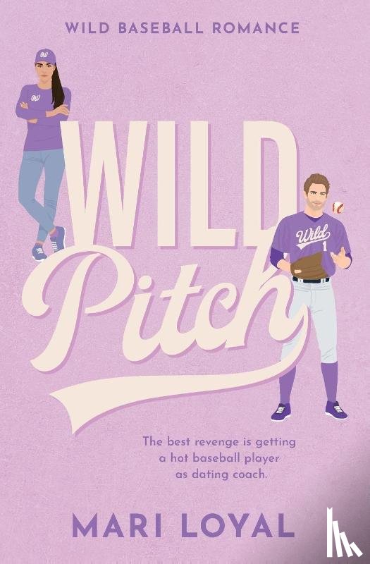 Loyal, Mari - Wild Pitch