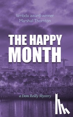 Thornton, Marshall - The Happy Month