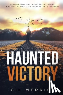 Merrick, Gil - Haunted Victory