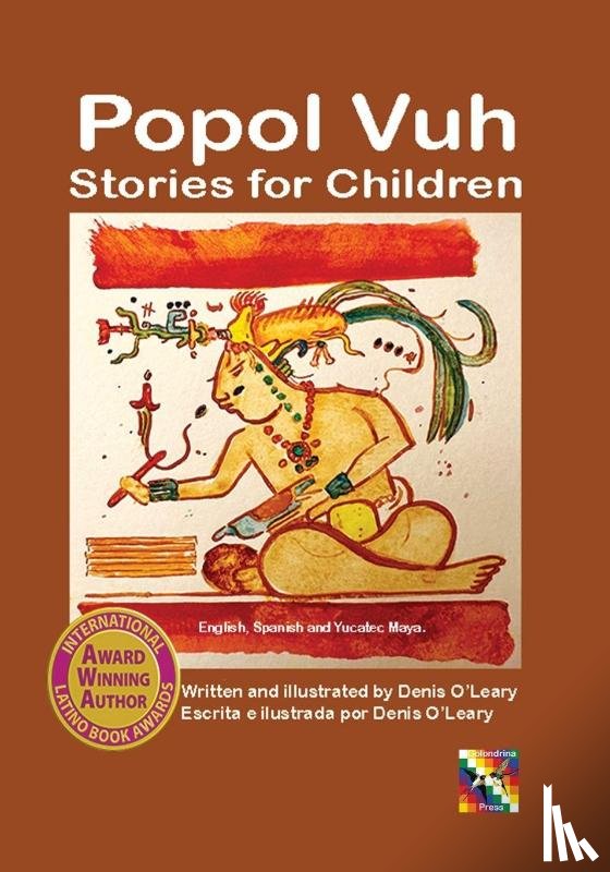 O'Leary, Denis - Popol Vuh Stories for Children