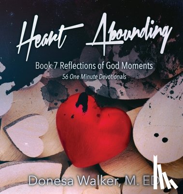 Walker, Donesa - Heart Abounding