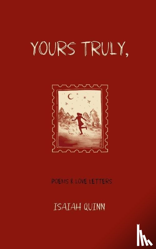 Quinn, Isaiah - Yours Truly,