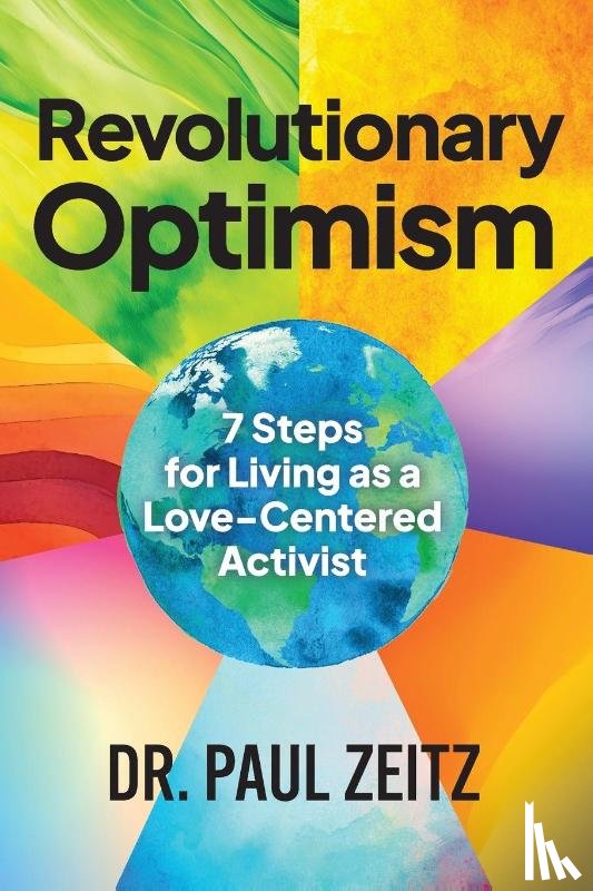 Zeitz, Paul - Revolutionary Optimism