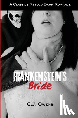 Owens, Candace J - Frankenstein's Bride