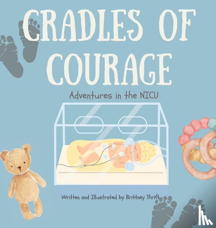 Thrift, Brittney - Cradles of Courage