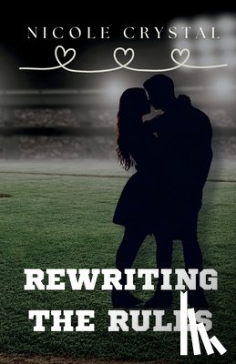 Crystal, Nicole - Rewriting the Rules