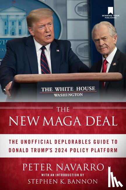 Navarro, Peter - Navarro, P: New Maga Deal