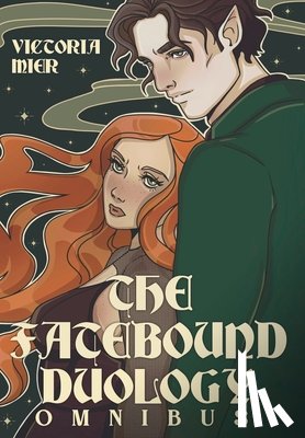 Mier, Victoria - The Fatebound Omnibus